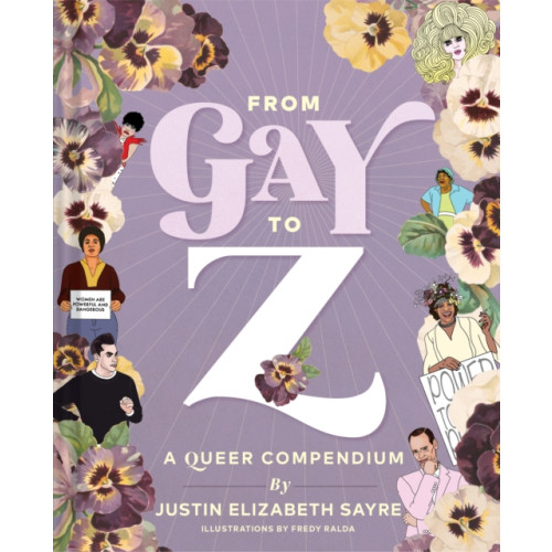 Chronicle Books From Gay to Z (inbunden, eng)