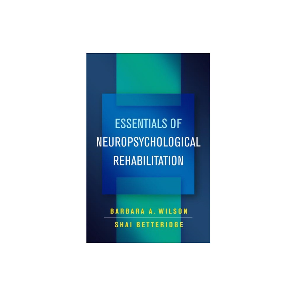 Produktbild för Essentials of Neuropsychological Rehabilitation (häftad, eng)