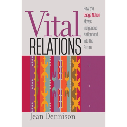 The University of North Carolina Press Vital Relations (häftad, eng)