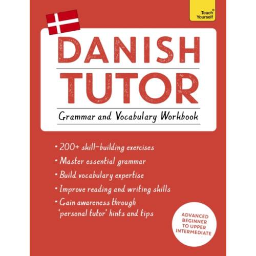 John Murray Press Danish Tutor: Grammar and Vocabulary Workbook (Learn Danish with Teach Yourself) (häftad, eng)