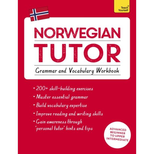 John Murray Press Norwegian Tutor: Grammar and Vocabulary Workbook (Learn Norwegian with Teach Yourself) (häftad, eng)