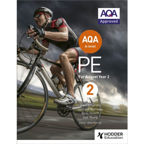 Hodder Education AQA A-level PE Book 2 (häftad, eng)