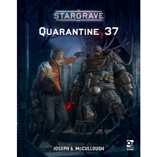 Bloomsbury Publishing PLC Stargrave: Quarantine 37 (häftad, eng)