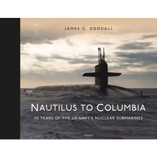 Bloomsbury Publishing PLC Nautilus to Columbia (inbunden, eng)