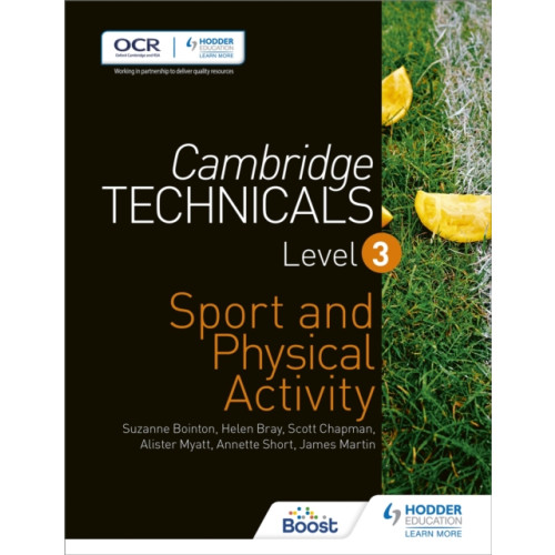 Hodder Education Cambridge Technicals Level 3 Sport and Physical Activity (häftad, eng)