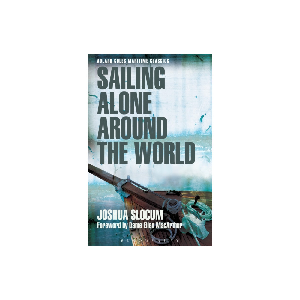 Produktbild för Sailing Alone Around the World (Adlard Coles Maritime Classics) (häftad, eng)