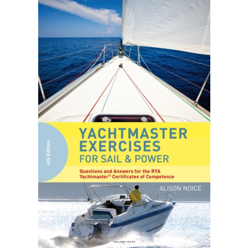 Bloomsbury Publishing PLC Yachtmaster Exercises for Sail and Power (häftad, eng)