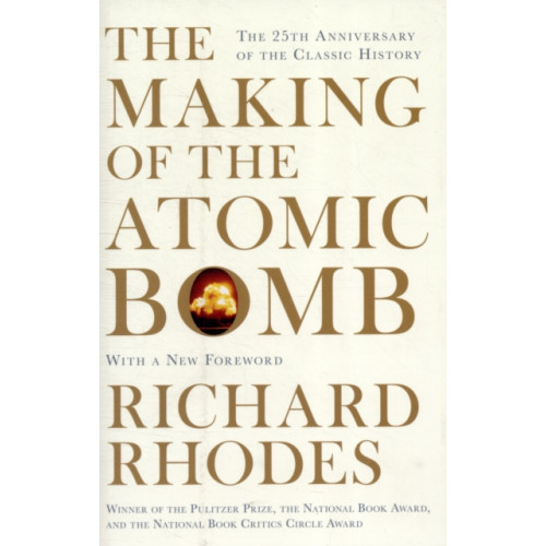 Simon & Schuster Ltd The Making Of The Atomic Bomb (häftad, eng)