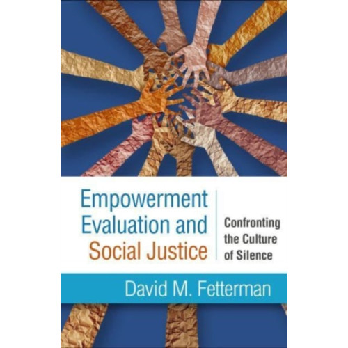 Guilford Publications Empowerment Evaluation and Social Justice (häftad, eng)