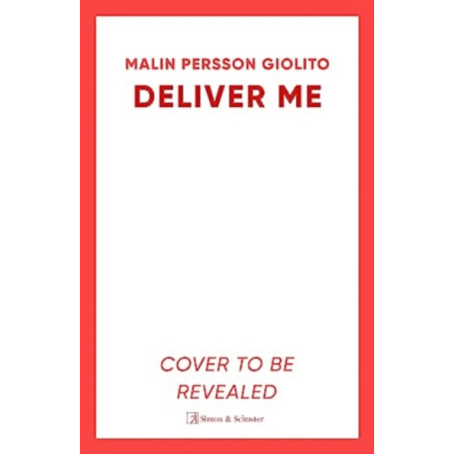 Simon & Schuster Ltd Deliver Me (inbunden, eng)