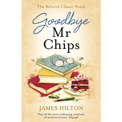 Hodder & Stoughton Goodbye Mr Chips (häftad, eng)