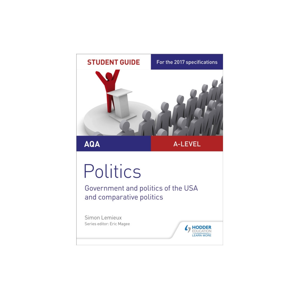 Produktbild för AQA A-level Politics Student Guide 4: Government and Politics of the USA and Comparative Politics (häftad, eng)