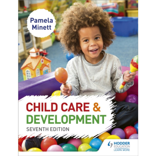 Hodder Education Child Care and Development 7th Edition (häftad, eng)