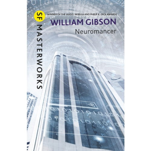 Orion Publishing Co Neuromancer (inbunden, eng)