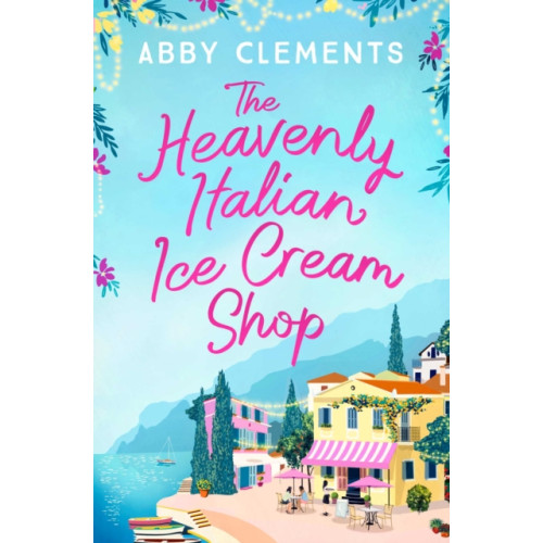 Simon & Schuster Ltd The Heavenly Italian Ice Cream Shop (häftad, eng)