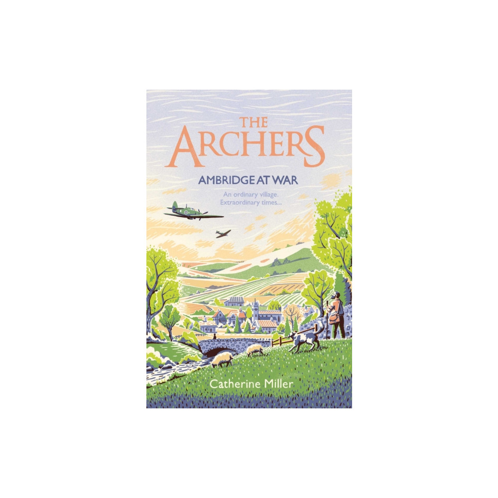 Produktbild för The Archers: Ambridge At War (häftad, eng)