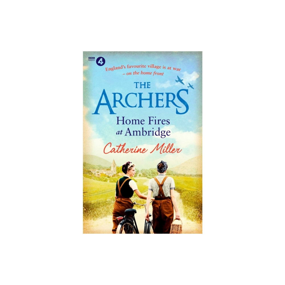 Produktbild för The Archers: Home Fires at Ambridge (häftad, eng)