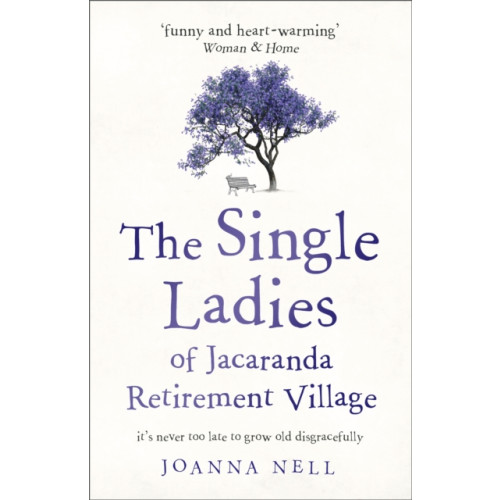 Hodder & Stoughton The Single Ladies of Jacaranda Retirement Village (häftad, eng)
