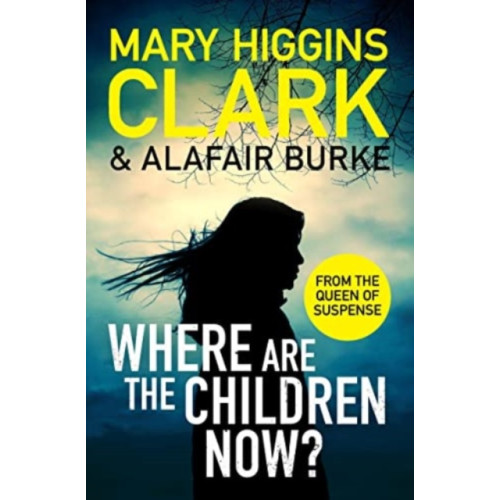 Simon & Schuster Ltd Where Are The Children Now? (häftad, eng)
