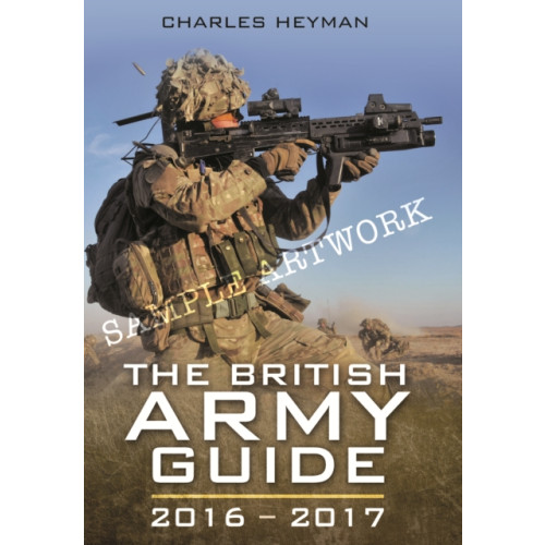 Pen & Sword Books Ltd British Army Guide 2016 - 2017 (häftad, eng)