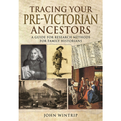 Pen & Sword Books Ltd Tracing Your Pre-Victorian Ancestors (häftad, eng)
