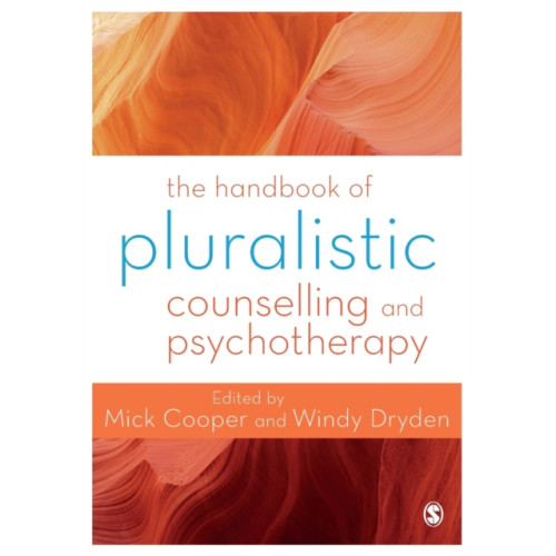 Sage Publications Ltd The Handbook of Pluralistic Counselling and Psychotherapy (häftad, eng)