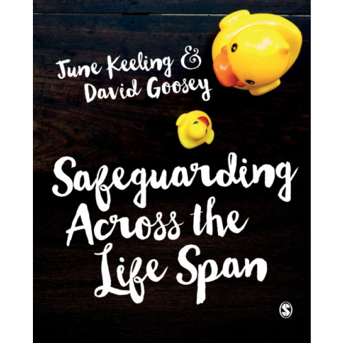 Sage Publications Ltd Safeguarding Across the Life Span (häftad, eng)