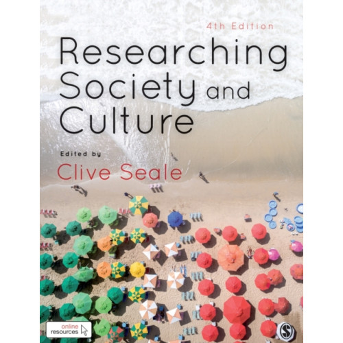 Sage Publications Ltd Researching Society and Culture (häftad, eng)