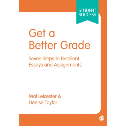 Sage Publications Ltd Get a Better Grade (häftad, eng)