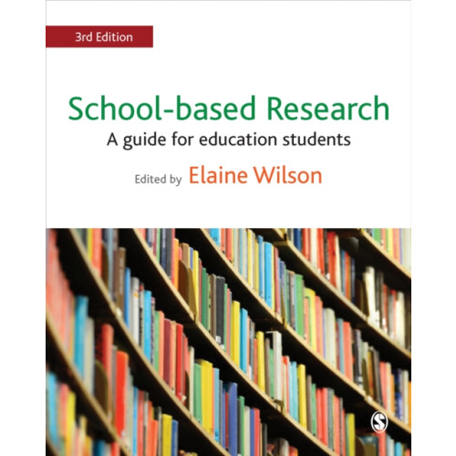 Sage Publications Ltd School-based Research (häftad, eng)