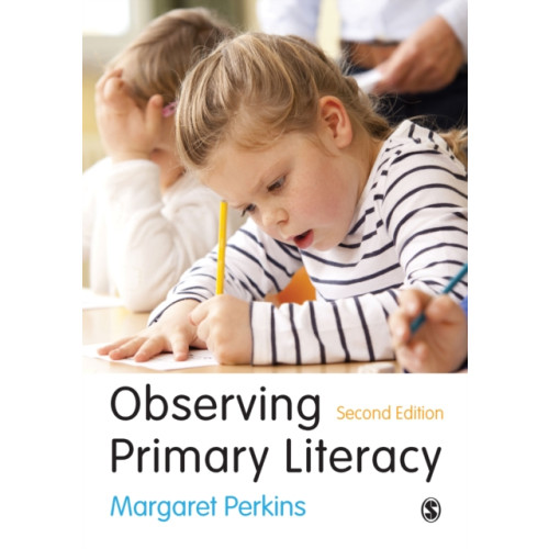 Sage Publications Ltd Observing Primary Literacy (häftad, eng)