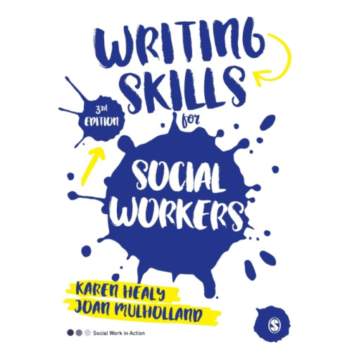 Sage Publications Ltd Writing Skills for Social Workers (häftad, eng)