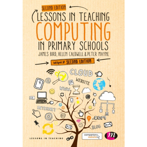 Sage Publications Ltd Lessons in Teaching Computing in Primary Schools (häftad, eng)