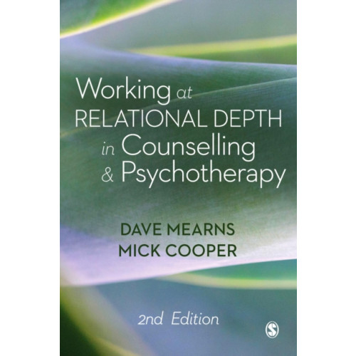 Sage Publications Ltd Working at Relational Depth in Counselling and Psychotherapy (häftad, eng)