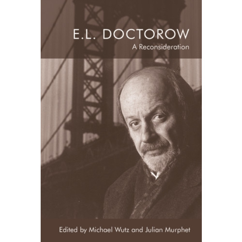 Edinburgh university press E.L. Doctorow (häftad, eng)