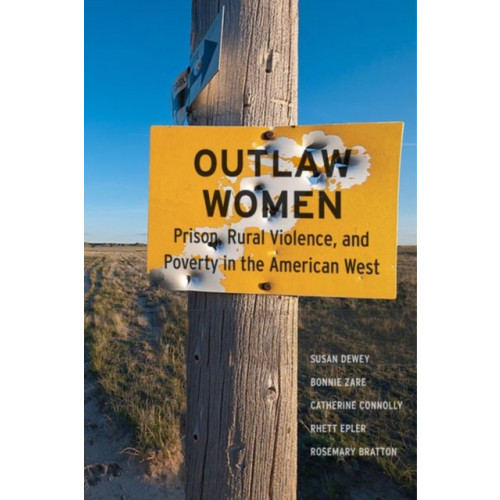 New York University Press Outlaw Women (inbunden, eng)