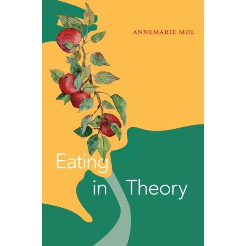 Duke university press Eating in Theory (häftad, eng)