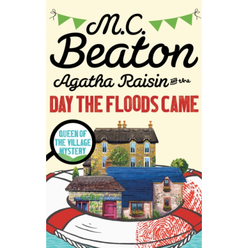 Little, Brown Book Group Agatha Raisin and the Day the Floods Came (häftad, eng)