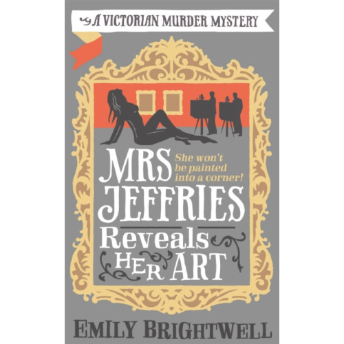 Little, Brown Book Group Mrs Jeffries Reveals her Art (häftad, eng)
