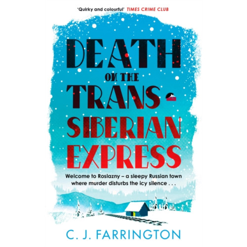 Little, Brown Book Group Death on the Trans-Siberian Express (häftad, eng)
