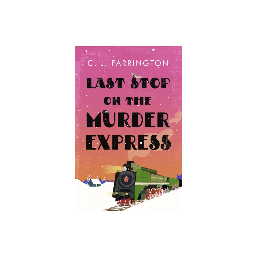 Produktbild för Last Stop on the Murder Express (inbunden, eng)