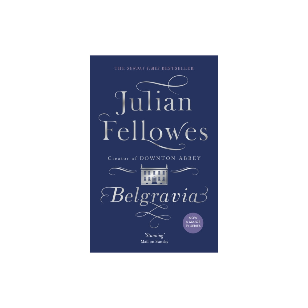 Produktbild för Julian Fellowes's Belgravia (häftad, eng)