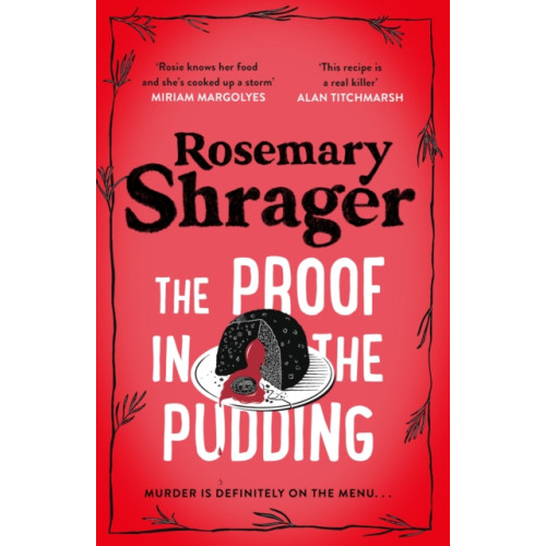 Little, Brown Book Group The Proof in the Pudding (inbunden, eng)