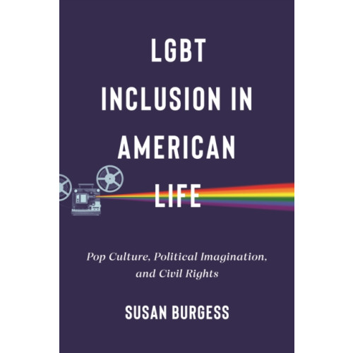 New York University Press LGBT Inclusion in American Life (häftad, eng)