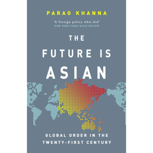 Orion Publishing Co The Future Is Asian (häftad, eng)