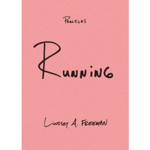 Duke university press Running (häftad, eng)