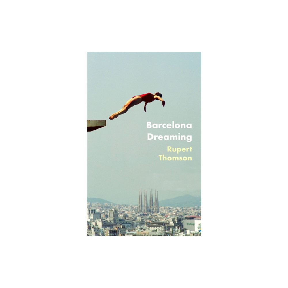 Produktbild för Barcelona Dreaming (inbunden, eng)