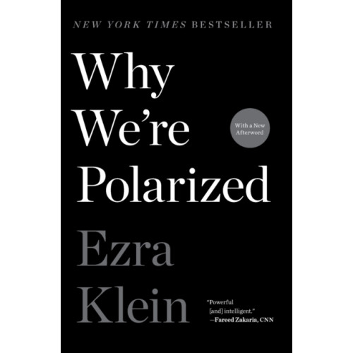 Avid Reader Press / Simon & Schuster Why We're Polarized (häftad, eng)
