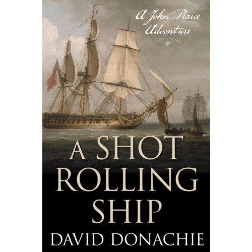 Globe Pequot Press A Shot Rolling Ship (häftad, eng)