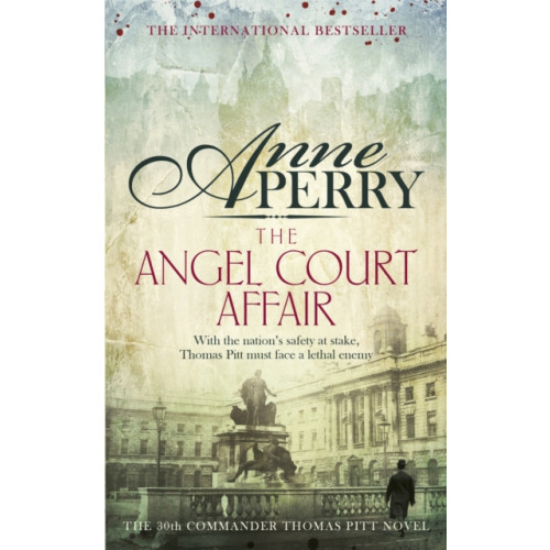 Headline Publishing Group The Angel Court Affair (Thomas Pitt Mystery, Book 30) (häftad, eng)